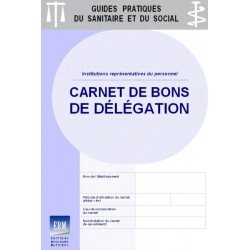 Carnet de bons de délégation (institutions représentatives du personnel)